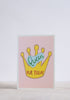 Queen for Today Greeting Card